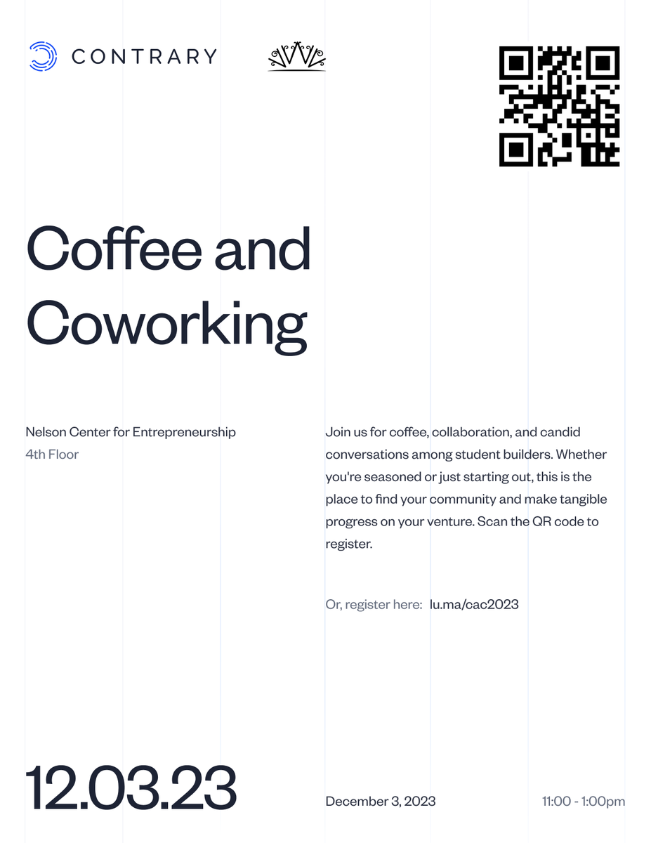 Join Van Wickle Ventures and Contrary at our Coffee &amp; Coworking event at the Nelson Center for Entrepreneurship on 12.03.23 @ 11:00am. Work on your project and meet other students involved in the entrepreneurship community on College Hill.

Register here: lu.ma/cac2023