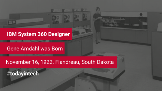 #TodayInTech 📅 Remembering Gene Amdahl on his birthday. A key figure in designing @IBM System/360, he moved #IBM from transistors to integrated circuits. He then founded Amdahl Computer Corp. & made the first IBM-compatible mainframes. 

#TechHistory   #SouthDakota #System360
