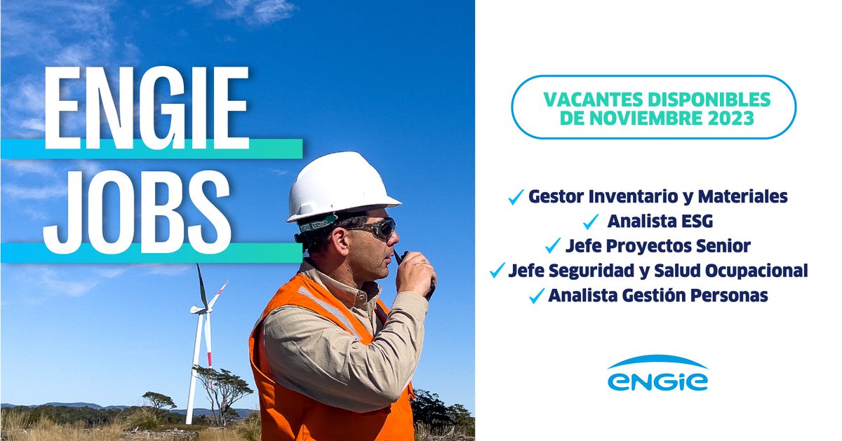 #BúsquedaLaboral 🔎 ¡Súmate al equipo de ENGIE Chile!

✔️ Gestor Inventario y Materiales | Postúlate aquí bit.ly/3QtycDi
✔️ Analista ESG | Postúlate aquí bit.ly/49C55qb 
✔️ Jefe Proyectos Senior | Postúlate aquí bit.ly/3uhBRNq
✔️ Jefe Seguridad y Salud