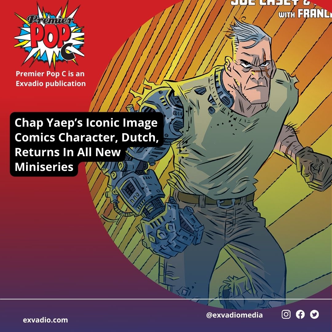 Chap Yaep’s Iconic Image Comics Character, Dutch, Returns In All New Miniseries
premierpopc.com/dutch/
#chapyaep #comicbooks #comics #dutch #imagecomics #joecasey #nathanfox