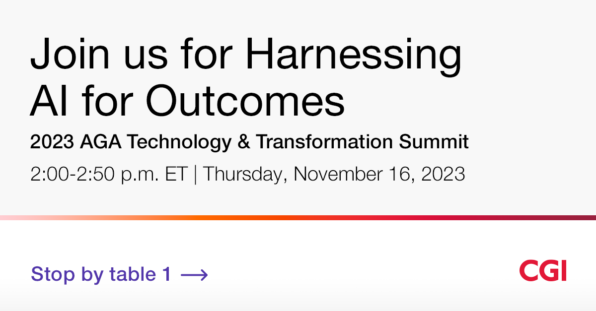 CGI_USFederal's tweet photo. We’re proud to sponsor today’s @AGACGFM #TTS23.
Join us for Harnessing #AI for Outcomes, a panel that will discuss AI and the changes that will be needed in the workforce as AI becomes integral to the future of government.
Learn more 👉 https://t.co/zpGPZ9tIQW 👈
#WeAreCGI https://t.co/3RBicnqfWT