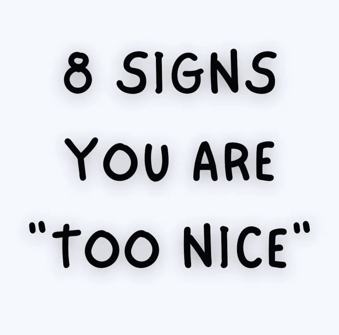 mindfulmaven_'s tweet photo. 8 Signs You Are Too Nice:

- Thread - https://t.co/moV5GiO77C