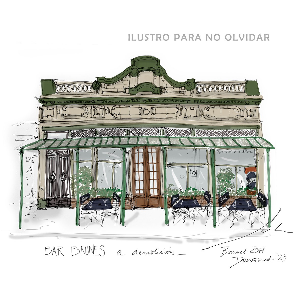 Ilustro para no olvidar: Baunes 2561, Villa Urquiza. Bar Baunes, en venta como terreno. Desestimado, a Demolición.

Una de las maneras más fabulosas de integrarnos e incluso acortar las diferencias y me animo a decir, afrontar la inseguridad, es habitando el espacio público
