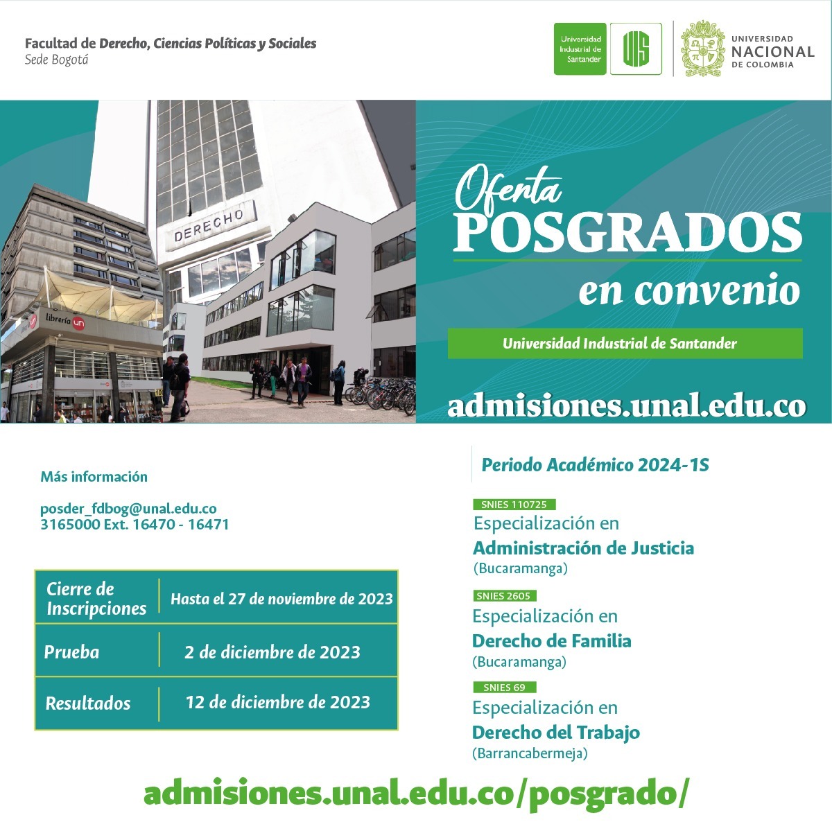 #ofertaposgrado Especialízate e impulsa tu carrera profesional con la  <a href="/UIS/">UIS</a> convenio con <a href="/UNALOficial/">Universidad Nacional de Colombia</a> <a href="/fdcps_unal/">Facultad de Derecho, Ciencias Políticas y Sociales</a> ‍⚖📚

Inscripciones hasta el 27 de noviembre de 2023 👇
admisiones.unal.edu.co/.../guia-paso-…

📍 Mayor información:
☎️ (607) 6344000 ext 2395
🖱 convenioderecho.unal@uis.edu.co