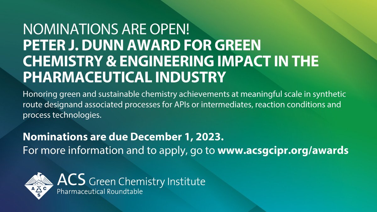 AmerChemSociety's tweet photo. Time is running out to submit a nomination for the 2024 @ACSGCI Pharmaceutical Roundtable Awards! Learn more about the 2024 #GCIPR awards and how you can submit an application at https://t.co/3bI1GmBK7U #GreenChemistry #Awards #Chemistry #ChemTwitter https://t.co/Sf43wNBP7Q