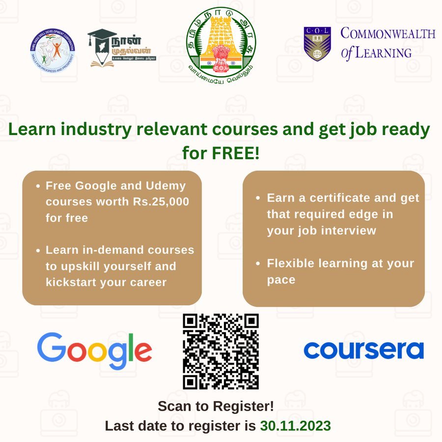 Learn Google, Udemy online courses for free an initiative by Naan Mudhalvan Tamilnadu government. Register before 30th November. docs.google.com/forms/d/1cmkG_…