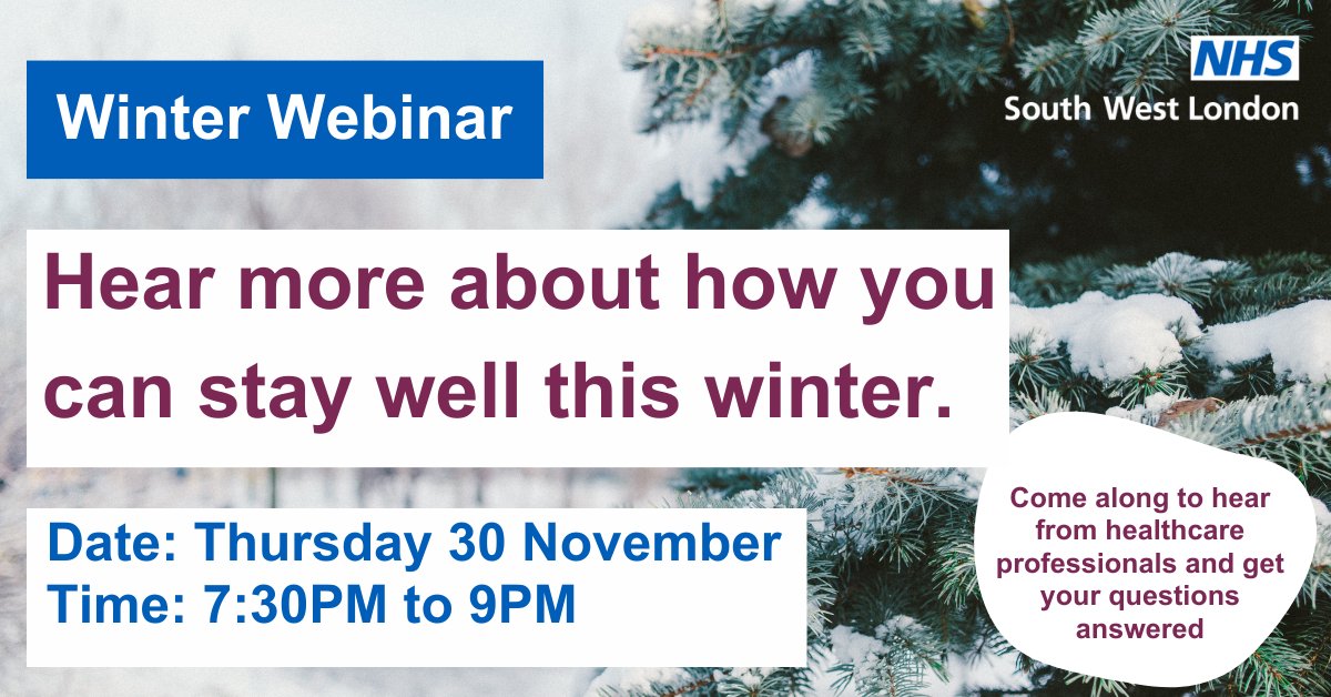 Join @SWLNHS for a free webinar about how you can stay safe and well this winter ❄️ Come along to hear more about vaccinations, local mental health services, community pharmacies and ways you can stay healthy and well. Book your free place today 👉 eventbrite.co.uk/e/756194717757…