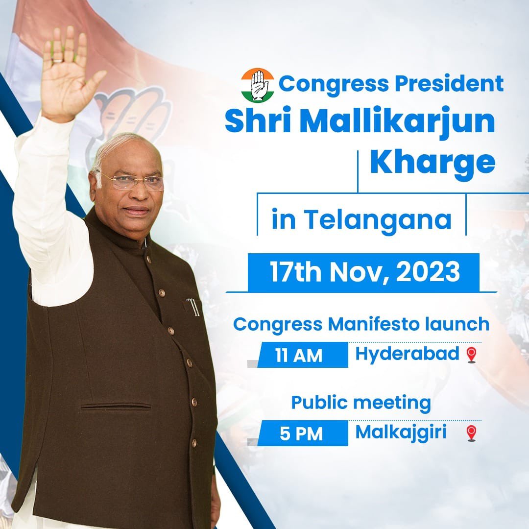 SevadalSRA's tweet photo. Congress President Shri @kharge will launch the party's Manifesto for the Telangana assembly elections in Hyderabad, followed by a public meeting in Malkajgiri. 
#CongressWinningTelangana #CongressWinningChhattisgarh #CongressWinningMP https://t.co/SdA08Ch5Mn