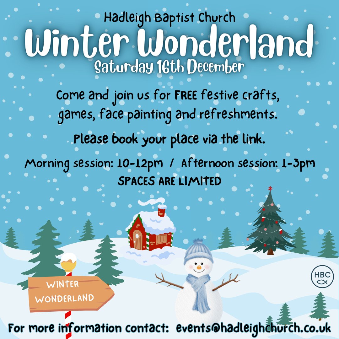 HadleighBaptist's tweet photo. 🎄 We are once again putting on our FREE Winter Wonderland event this Christmas!! There will be two identical sessions on Saturday 16th December, from 10am-12pm and 1pm-3pm.  (1/3) https://t.co/26R1an3FiT