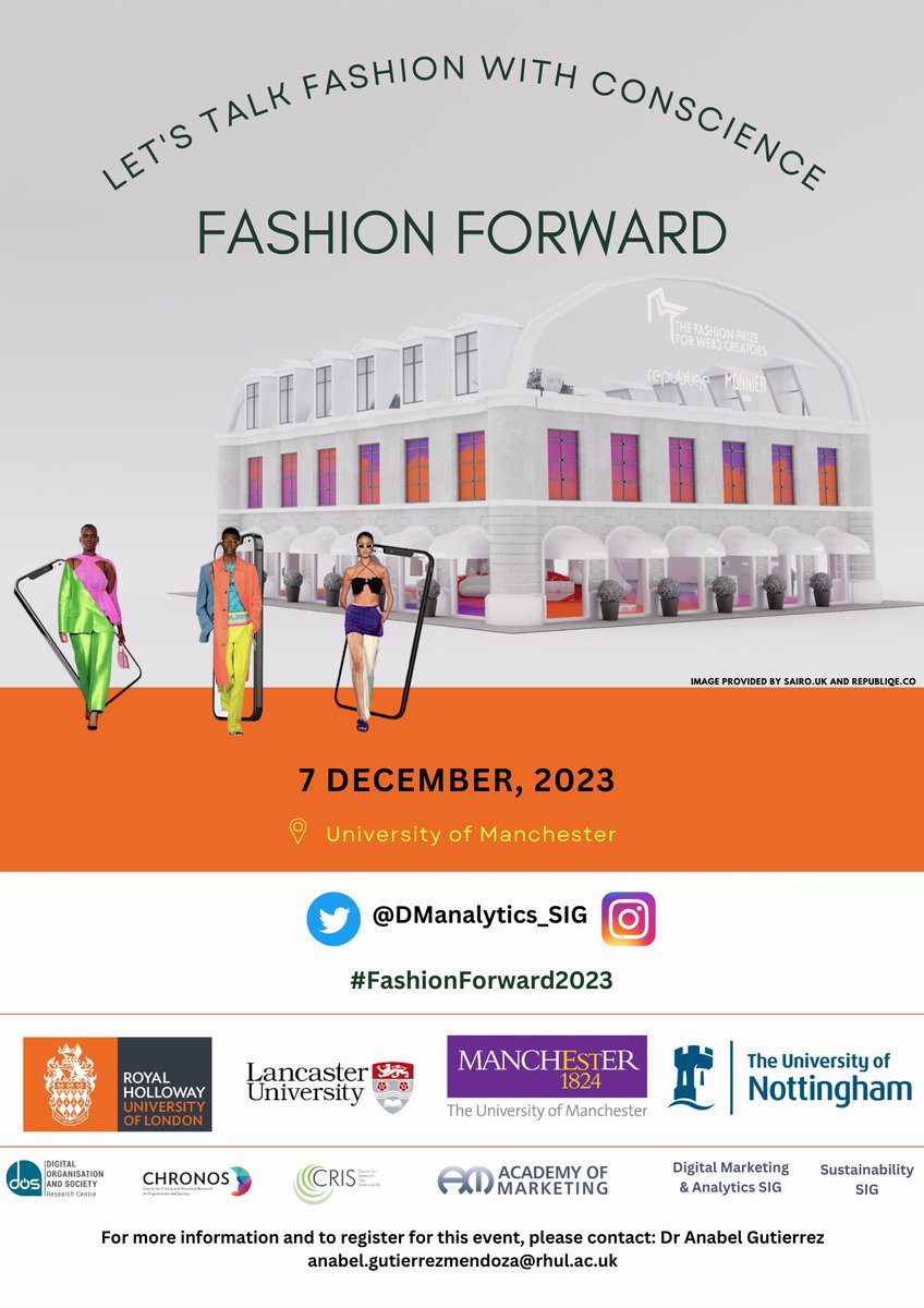 Digital Marketing & Analytics SIG (@dmanalytics_sig) on Twitter photo 🌟Join us on Dec 7th, 2023, at the University of Manchester to discuss #Technology #Sustainability in #Fashion and explore the #ethical issues of #Blockchain, #AI and #immersive tech!
<a href="/Acad_Marketing/">Academy of Marketing</a> <a href="/DManalytics_SIG/">Digital Marketing & Analytics SIG</a> <a href="/SustainSIG/">SIG Sustainability</a> <a href="/dosrhul/">DOS Research Group</a> <a href="/RHUL_CRIS/">CRIS</a> <a href="/anabelsgm/">Anabel Gutierrez</a> @CEHenninger 🌟Join us on Dec 7th, 2023, at the University of Manchester to discuss #Technology #Sustainability in #Fashion and explore the #ethical issues of #Blockchain, #AI and #immersive tech!
<a href="/Acad_Marketing/">Academy of Marketing</a> <a href="/DManalytics_SIG/">Digital Marketing & Analytics SIG</a> <a href="/SustainSIG/">SIG Sustainability</a> <a href="/dosrhul/">DOS Research Group</a> <a href="/RHUL_CRIS/">CRIS</a> <a href="/anabelsgm/">Anabel Gutierrez</a> @CEHenninger