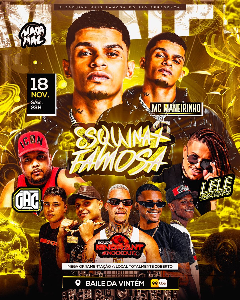 BAILE DA VINTÉM TÁ NADAMAL 🤤🔥
♦️MC MANEIRINHO 
♦️LELE CARLOS E GAAC 
♦️DJS DA VINTÉM 
♦️IGNORANTE NOCAUTE 
+ MEGA ESTRUTURA E ORNAMENTAÇÃO 
🎪 AMBIENTE COBERTO!