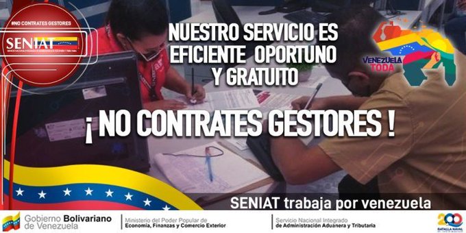 Amigo Contribuyente, te recordamos que en el #SENIAT todos nuestros servicios son gratuitos, no hay necesidad que contrates gestores.   #SENIATPontenciaLaEconomía