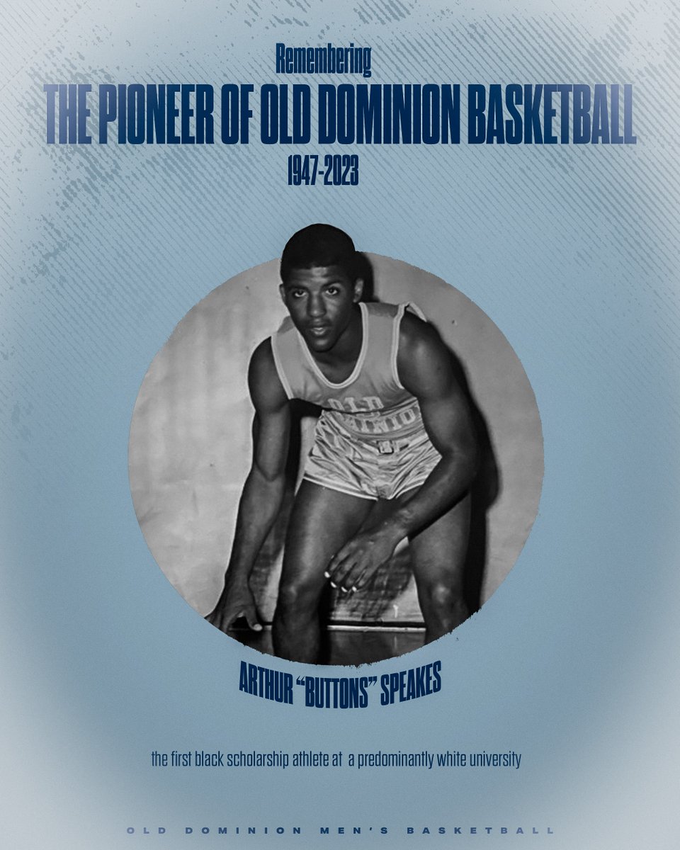 ODU_MBB's tweet photo. The Pioneer of Old Dominion Basketball. 

Remembering Arthur "Buttons" Speakes (1947-2023)

#ReignOn https://t.co/ADKL2By8Vr