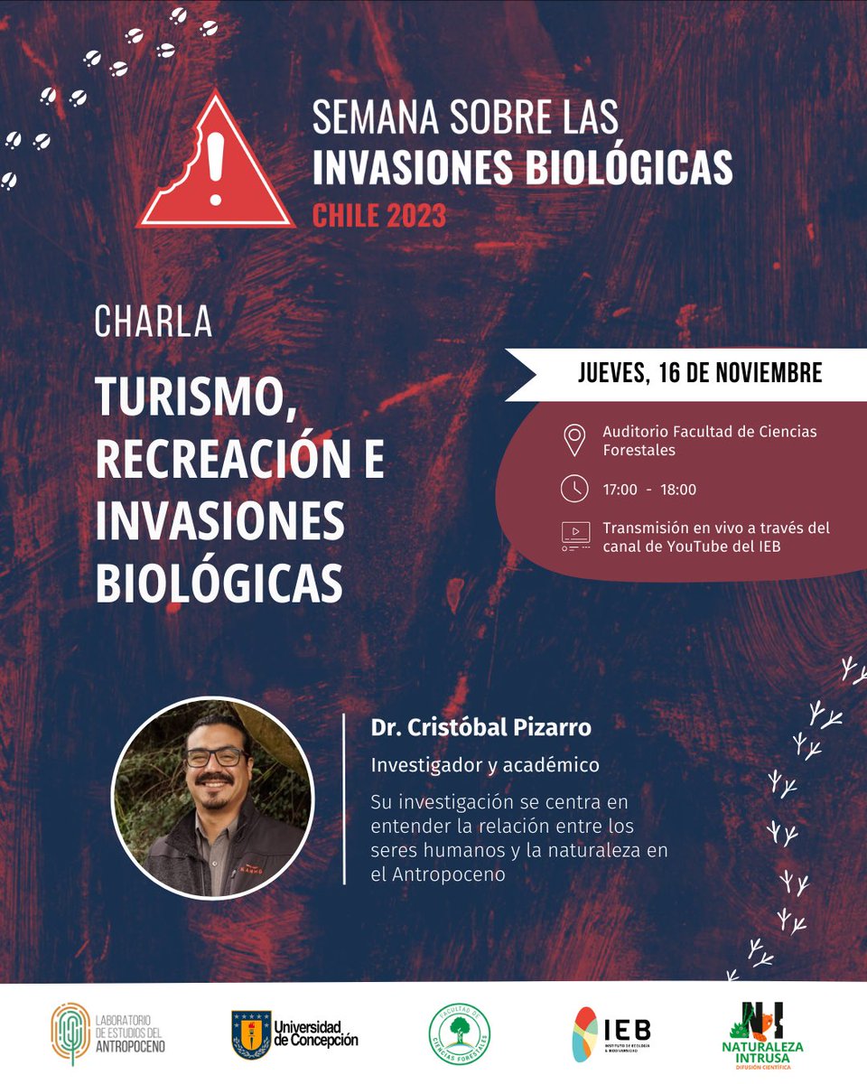 LEAntropoceno's tweet photo. 🙌🏻 😉 Las y los invitamos a la charla sobre “Turismo, recreación e invasiones biológicas” dictada por el Dr. Cristóbal Pizarro, coautor del libro con el mismo nombre. 

🗓️ Jueves 16 de Noviembre (HOY)
📍 Facultad de Ciencias Forestales, Universidad de Concepción.
🕔 17:00-18:00 https://t.co/g8vojkXVoN