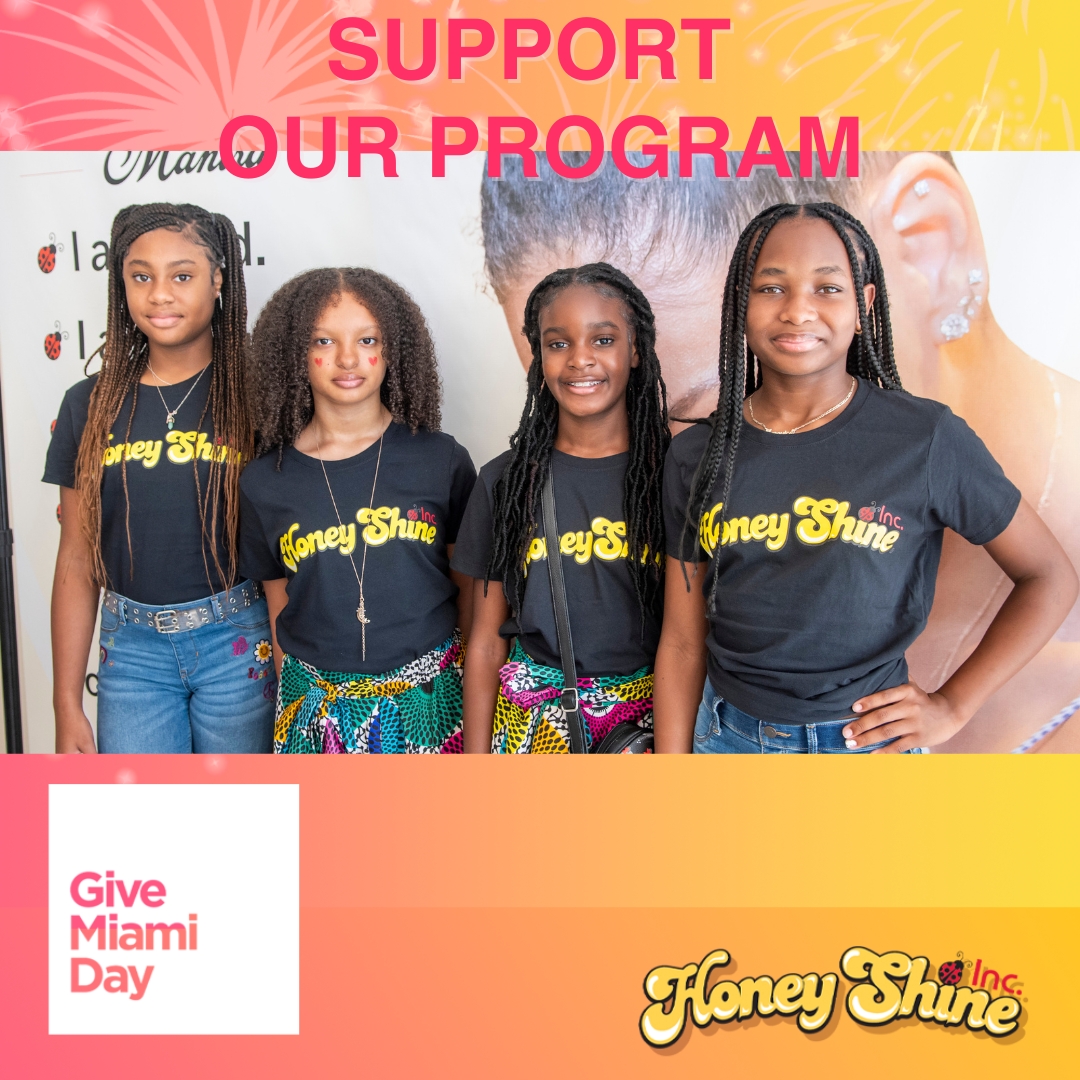 Let's make Give Miami Day unforgettable for Honey Shine! Support our programs, vision, and goals. Join us in supporting Honey Shine to enlighten girls' future. ✨✨ #GiveMiamiDay #InspiringYouth #MakingAnImpact <a href="/MiamiFoundation/">The Miami Foundation</a>