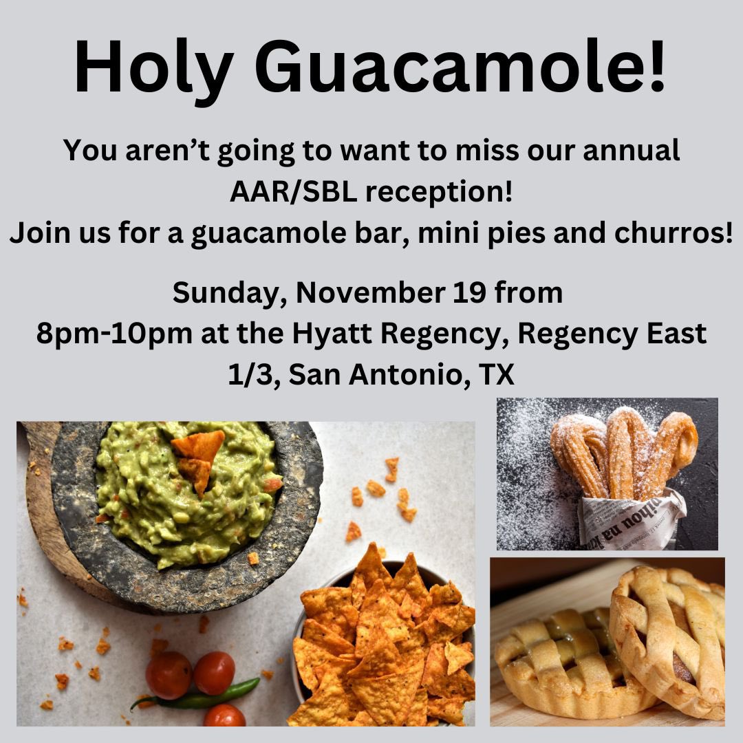 csraac's tweet photo. Holy Guacamole! You won’t want to miss our guacamole bar, churros, and mini-pies this year at the Center's annual AAR/SBL reception! Stop by, grab a snack, chat and make connections.
#aarsbl2023 #aarsbl23 #sblaar23 #raac #csraac #religionandamericanculture #religiousstudies https://t.co/82jVJ73HJe