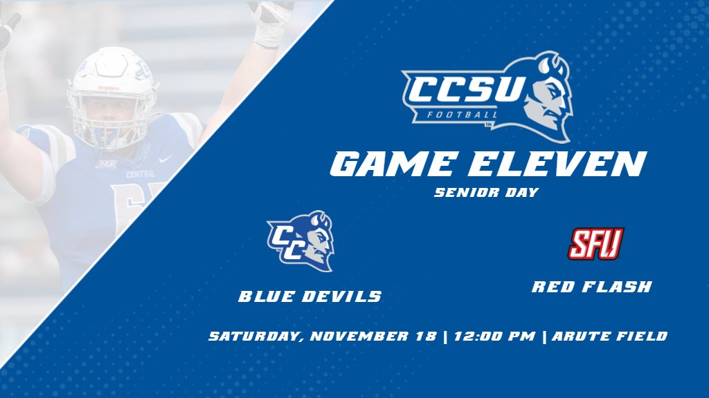 🏈 SENIOR DAY!

@CCSU_FB hosts SFU at noon Saturday for season finale.

Game time is noon. #SeniorDay ceremony will begin at 11:40 am.

Read More: tinyurl.com/4sxuz2ze
Tickets: CCSUBlueDevils.com/Tickets2023

#GoBlueDevils | #NECFB