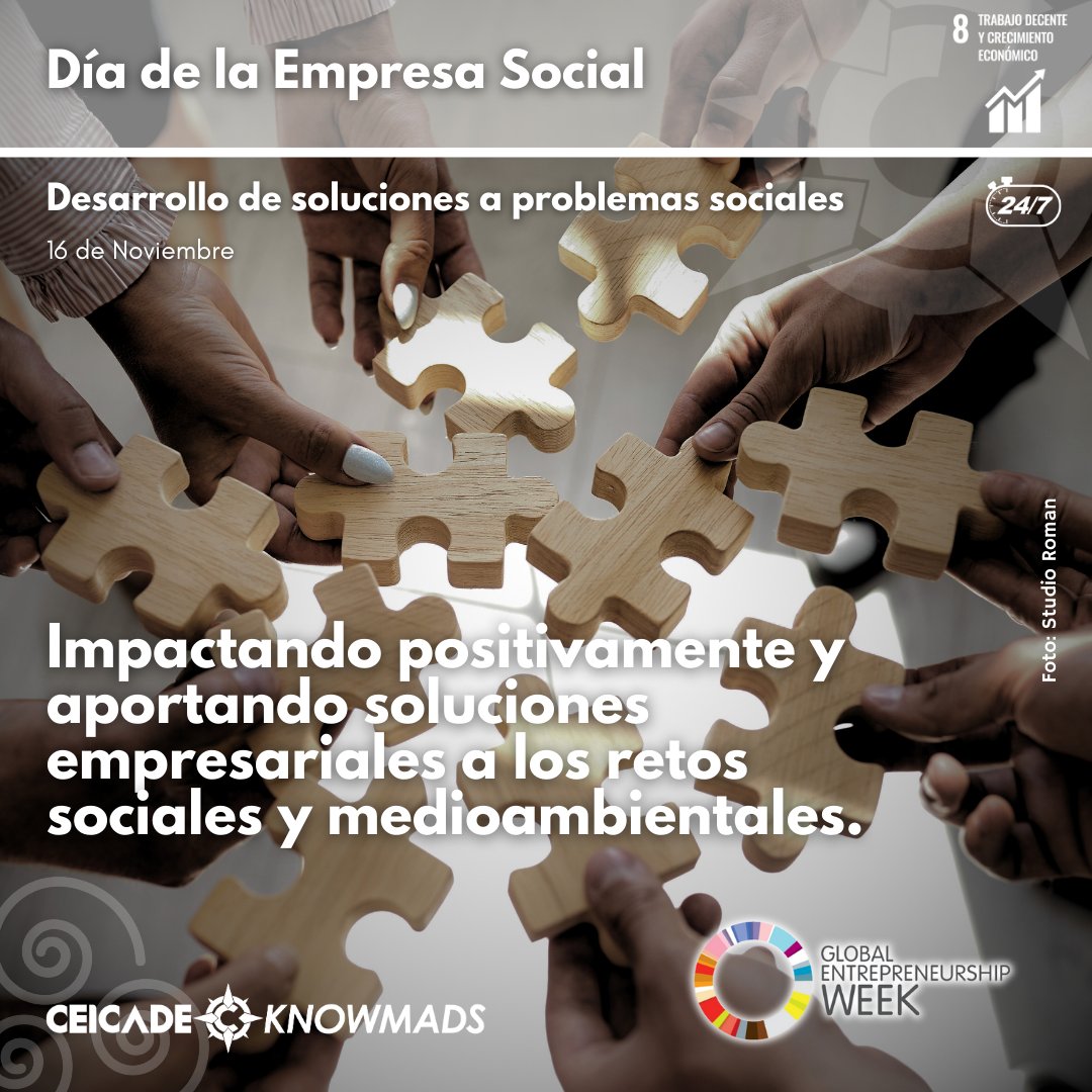 Día de la Empresa Social
16 de Noviembre

El tercer jueves de noviembre se celebra el Día de la Empresa Social, como un acto que forma parte de otro evento mayor, la Semana Global del Emprendimiento (Global Entrepreneurship Week).

#EmpresaSocial #CEICADE #CEICADEKnowmads