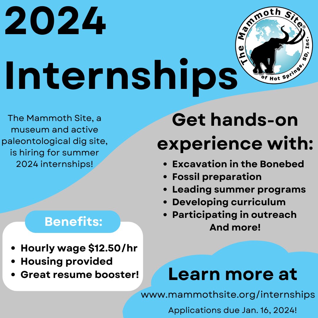 2024 internship applications are now OPEN! If you're interested in spending your 2024 summer working with The Mammoth Site, visit mammothsite.org/internships to learn more and apply!