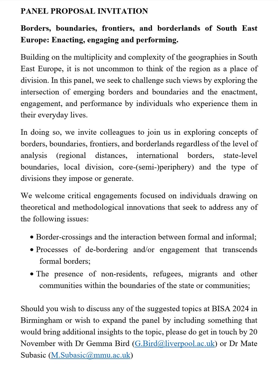 Are you still considering joining @MYBISA 2024 in Birmingham? Does your research engage with #borders, #boundaries, #frontiers and #borderlands? If so, join me and @gemmakristina in proposing a @BISA_SEE_WG panel. More info in the printscreen 🔽🔽🔽
