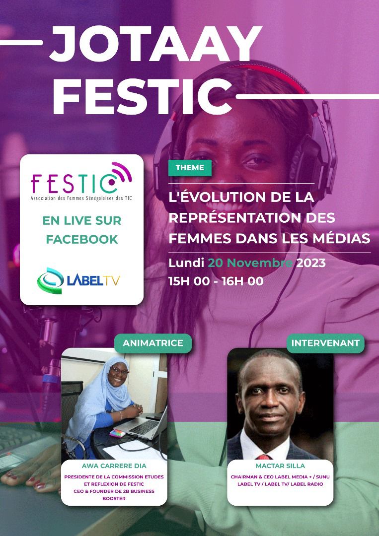 FESTICsn's tweet photo. ✨#JOTAAY FESTIC #2
THEME : L'Évolution de la Représentation des Femmes dans les Médias
Joignez-vous à nous le 20 novembre de 15h à 16h pour une immersion exclusive dans le monde des médias avec notre invité d'honneur, Mactar Silla, Chairman & CEO de Label Media
#media #labeltv https://t.co/bnv6vVeayW