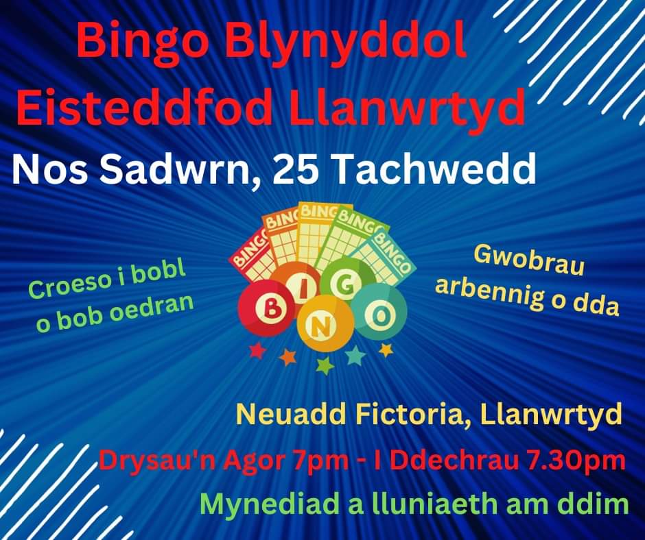👉👉 Bingo Blynyddol Eisteddfod Llanwrtyd Annual Bingo 👈👈

Gwener, 25 Tachwedd am 7.30

Friday, 25 November at 7.30

Suitable for people of all ages and very generous prizes 🎁🎁