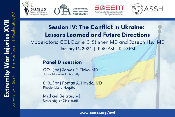 Join us for the EWI XVII Symposia and hear from experts on 'The Conflict in Ukraine: Lessons Learned and Future Directions'. Learn more at somos.org/ewi. @daniel_stinner @str8bonesjim @JosephHsuMD @AOSSM_SportsMed @HandSociety @otatrauma