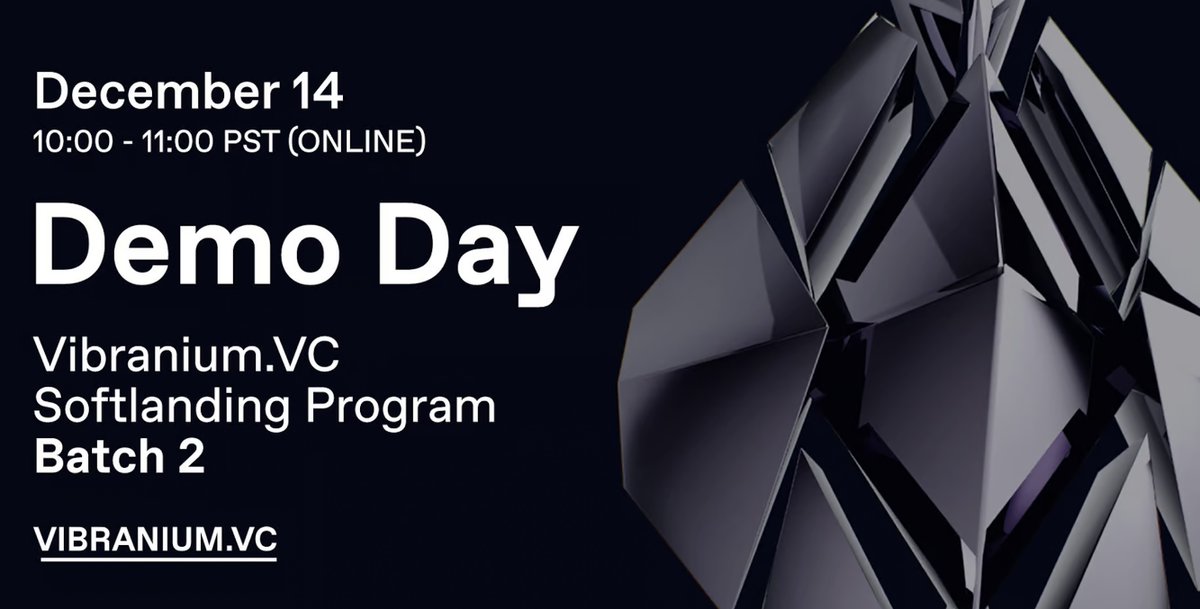 Vibranium.VC (@vibranium_vc) on Twitter photo 📌 SAVE THE DATE!
On December 14th, the top-10 #SaaS startups from Vibranium.VC's Softlanding Program Batch 2 alumni will pitch their solutions, go-to-market strategies, and future plans to  #investors, #experts, and accelerator managers. 
👉lu.ma/5oyiuz70 📌 SAVE THE DATE!
On December 14th, the top-10 #SaaS startups from Vibranium.VC's Softlanding Program Batch 2 alumni will pitch their solutions, go-to-market strategies, and future plans to  #investors, #experts, and accelerator managers. 
👉lu.ma/5oyiuz70