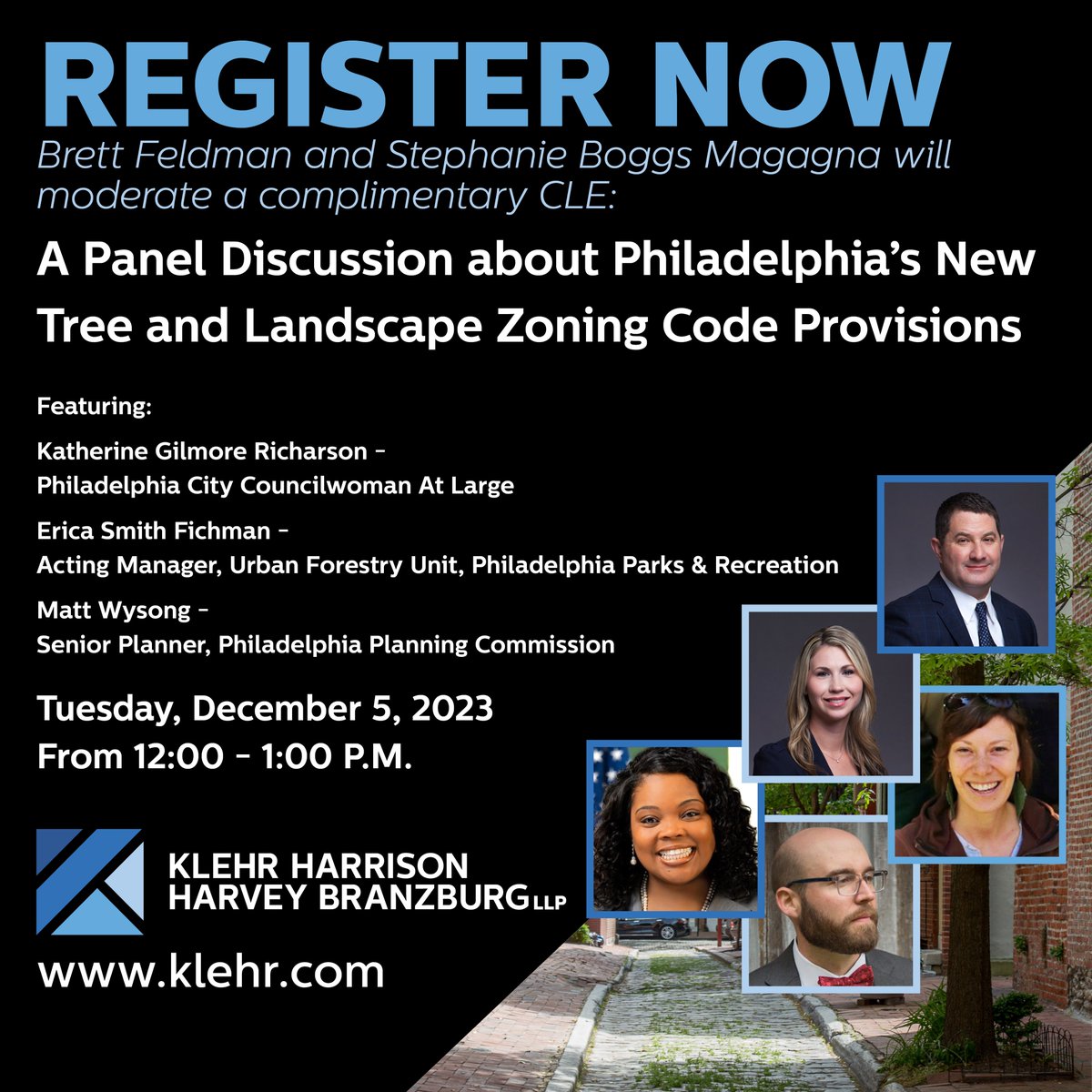 Klehr_Harrison's tweet photo. Just announced! Join us for our next #CLE program on 12/5, at noon. Attend in-person or online! Brett Feldman & Stephanie Boggs Magagna will moderate a panel discussion on #Philadelphiaโs new tree and #LandscapeZoning code provisions. Link in comments. #PACLE #PhiladelphiaZoning https://t.co/VXMIi8y6TW