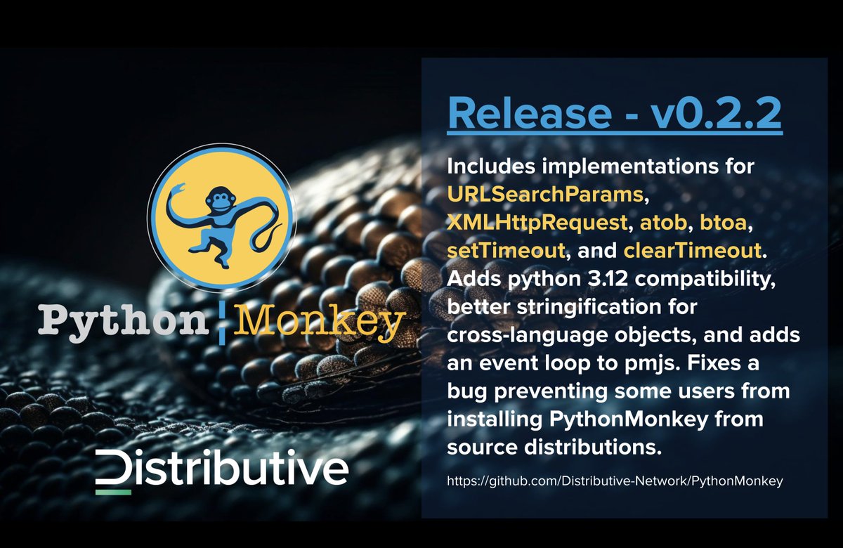 DistributiveNet's tweet image. #PythonMonkey just got some awesome upgrades!  PythonMonkey is a deep embedding of #javascript and #python via Mozilla #SpiderMonkeyJS.

Run #js in #python environments. Check out our article: medium.com/@willkantorpri…