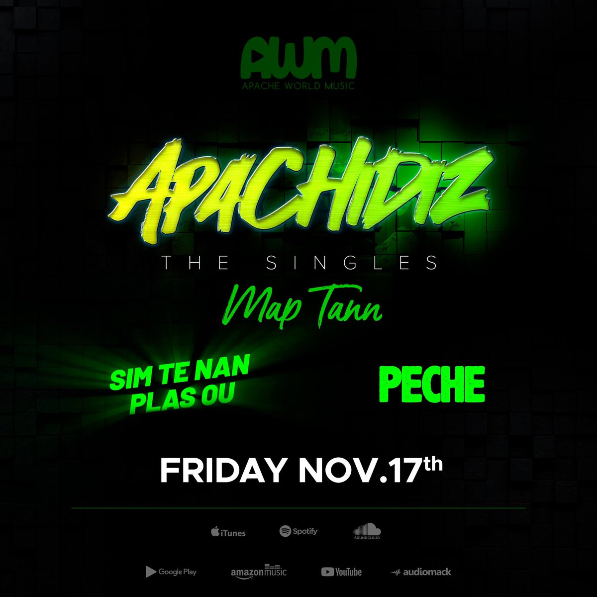 Tomorrow! November 17th! 2 new songs! “PECHE” by @meloidiz “SIM TE NAN PLAS OU” by @pabloidiz POWERED BY AWM💚💚 #apachidiz#apacheworldmusic#peche#simtenanplasou