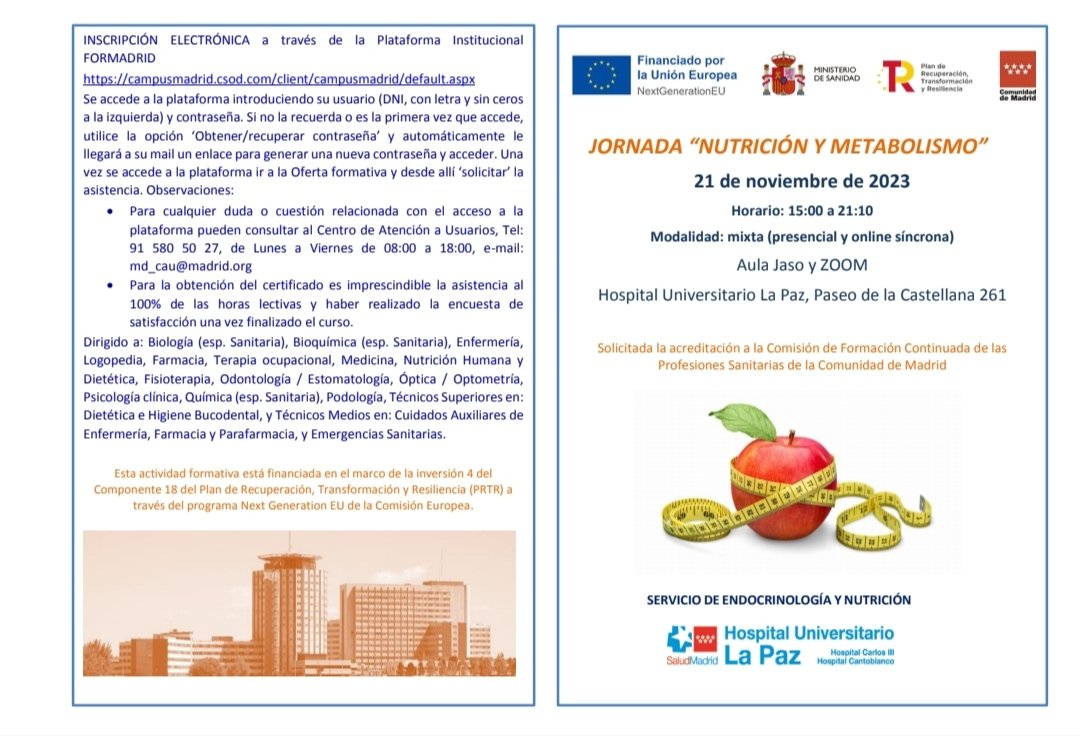 EndocrinoLaPaz's tweet photo. 🚨🚨🚨No te pierdas la Jornada "Nutrición y Metabolismo". 21.11.23
✏️Inscripción a través FORMADRID
Un temario insuperable y unos ponentes excepcionales!
@noemigpvillar 
@SamaraPalmaMil1 
@Btrizlecum 
@DraZapateroL 
@elenagps91 
@Ruth_Gaspar_ 
@ArturoLisbona https://t.co/RbgVAunR5C