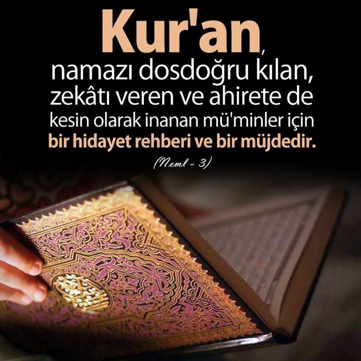 tekayet's tweet photo. Kur'an, namazı dosdoğru kılan, zekâtı veren ve ahirete de kesin olarak inanan mü'minler için bir hidayet rehberi ve bir müjdedir. (Neml-3) https://t.co/4TPvQz7sKg