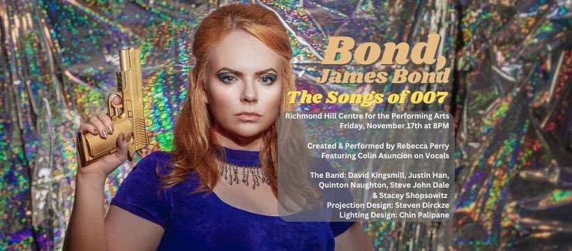 rebeccaperry21's tweet image. This Friday "Bond, James Bond: The Songs of #007" is on the mainstage  @RHCPA 8PM🎙️🫧🪩 🎬 💎 ⬇️
Tix: tickets.rhcentre.ca/Online/default…

Live band &amp;amp; singers, incredible projection &amp;amp; lighting design + theatre magic, making you feel like you’re immersed in the action!