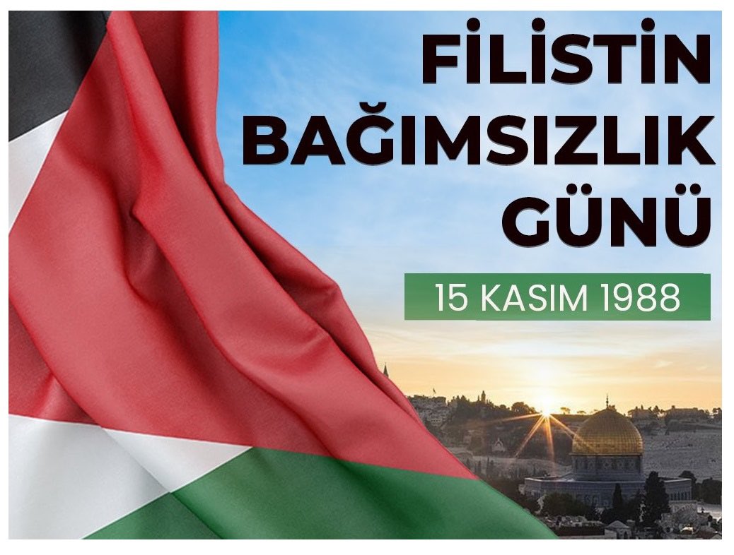 Filistin Devleti’nin ilanının 35. yıldönümü kutlu olsun!