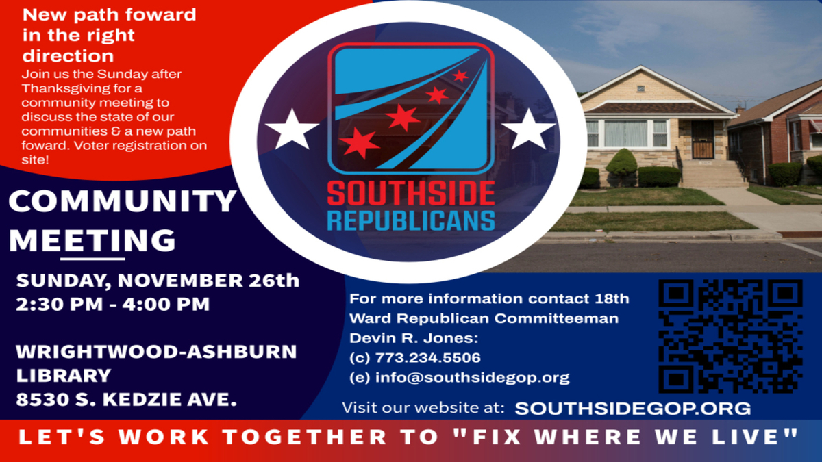 southsideGOP's tweet photo. Community Meeting
Sunday, November 26th
2:30-4:00 PM

Wrightwood-Ashburn Library
8530 S. Kedzie Ave
Let's #Fixwherewelive
Visit https://t.co/LRVvwk1EBC to RSVP and connect! https://t.co/XOrFzIPYui
