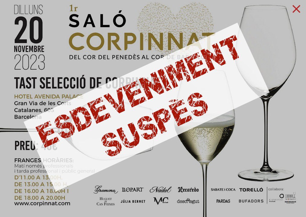 CANCEL·LACIÓ DEL I SALÓ CORPINNAT  

El cellers integrants de CORPINNAT us comuniquem la cancel·lació del I Saló Corpinnat programat pel proper dilluns 20 de novembre.