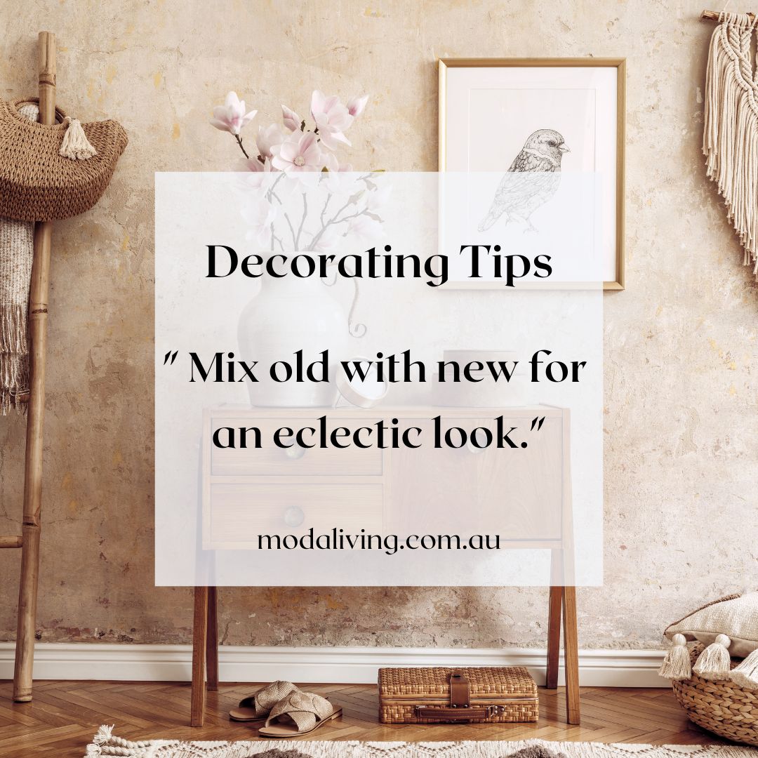 Embrace the beauty of contrasts: mix old with new for a style that's uniquely you.
#HomeDecor #EclecticStyle #ModaLiving #InteriorDesign #VintageMeetsModern #DecorTips #HomeStyling #ModaLivingAU