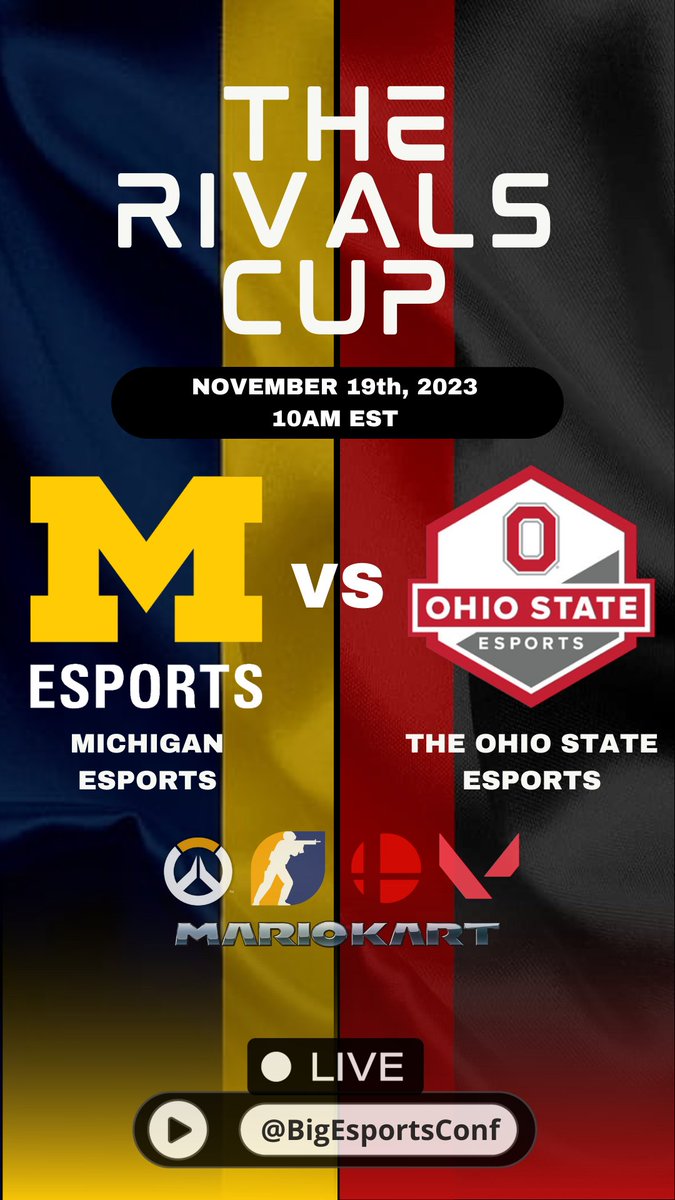 BigEsportsConf's tweet photo. 🔥THE RIVALS CUP LAN🔥
Only 3 days until one of the greatest rivalries in sports is reborn on the digital stage!
@UMichEsports 🆚 @OhioStEsports
📍Ohio State Esports Arena
⏰10AM EST
📺https://t.co/2FYTTNdjxA
#CollegeEsports #Michigan #OhioState #Esports #RivalsCup https://t.co/WSGarX9ts2