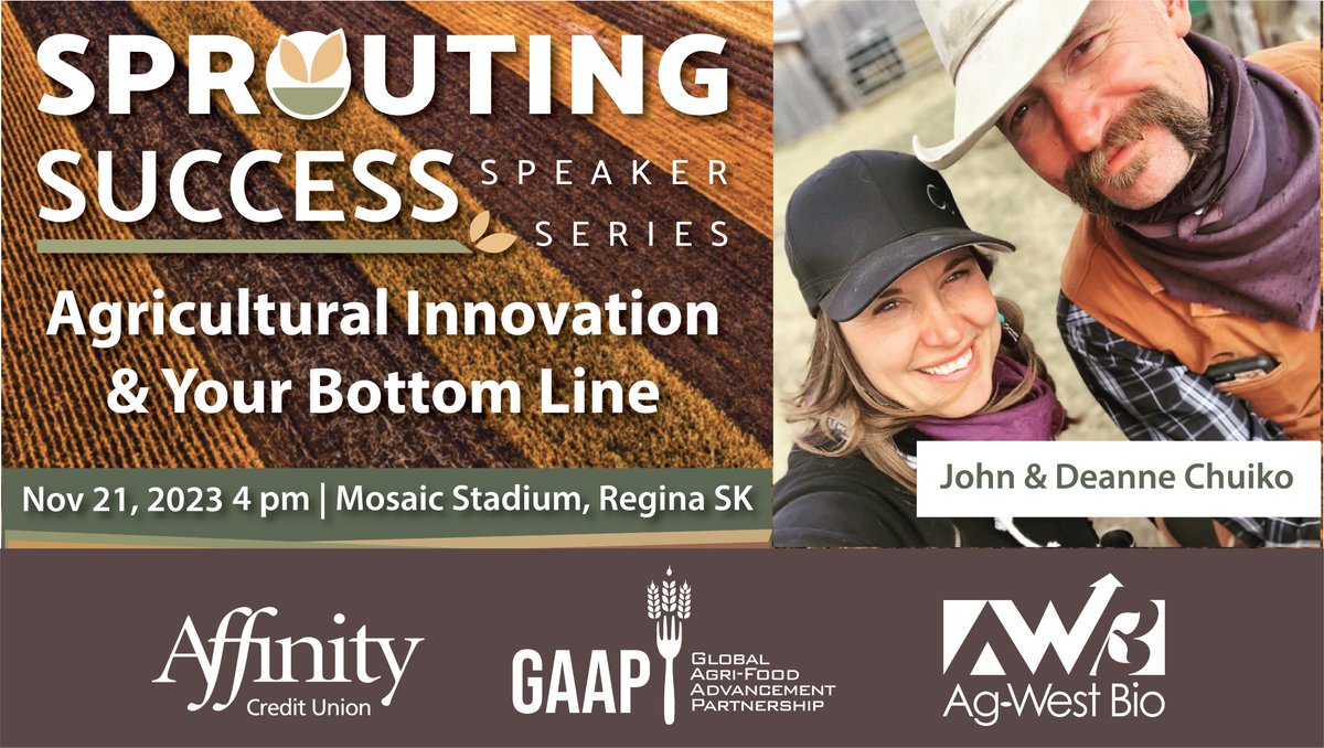 agwestbio's tweet photo. #SproutingSuccess Nov21 4pm
@Agribition

How can innovation affect YOUR bottom line?   Appetizers, networking &amp; fireside chat with John &amp; Deanne Chuiko!   https://t.co/KUthv4A2Yi *1st 25 registered enter a draw to win bullfighting tickets!
@Affinity_CU
#CWA23
@GAAPVC
#beef #yqr https://t.co/ybfKJ21B8B