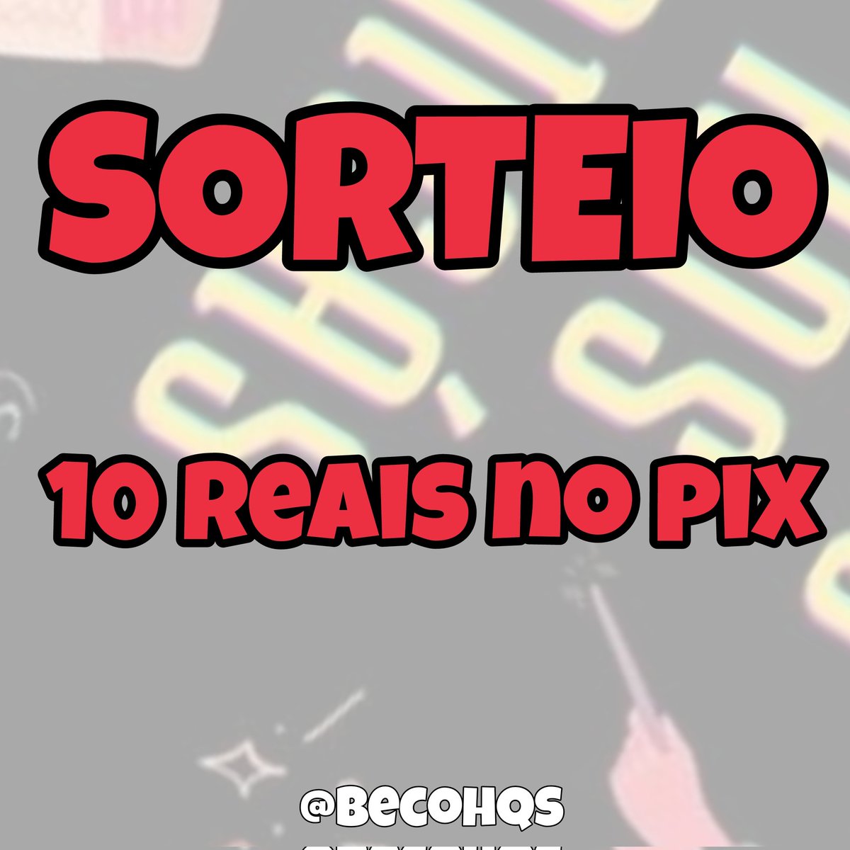 becoHQs's tweet photo. 🚨 SORTEIO RELÂMPAGO 

Regras:    

• Dar RT nesse tweet 
• RT no fixado  
• Seguir @becoHQs  

🍀RESULTADO: 21/11 https://t.co/P3YbQVKa1x