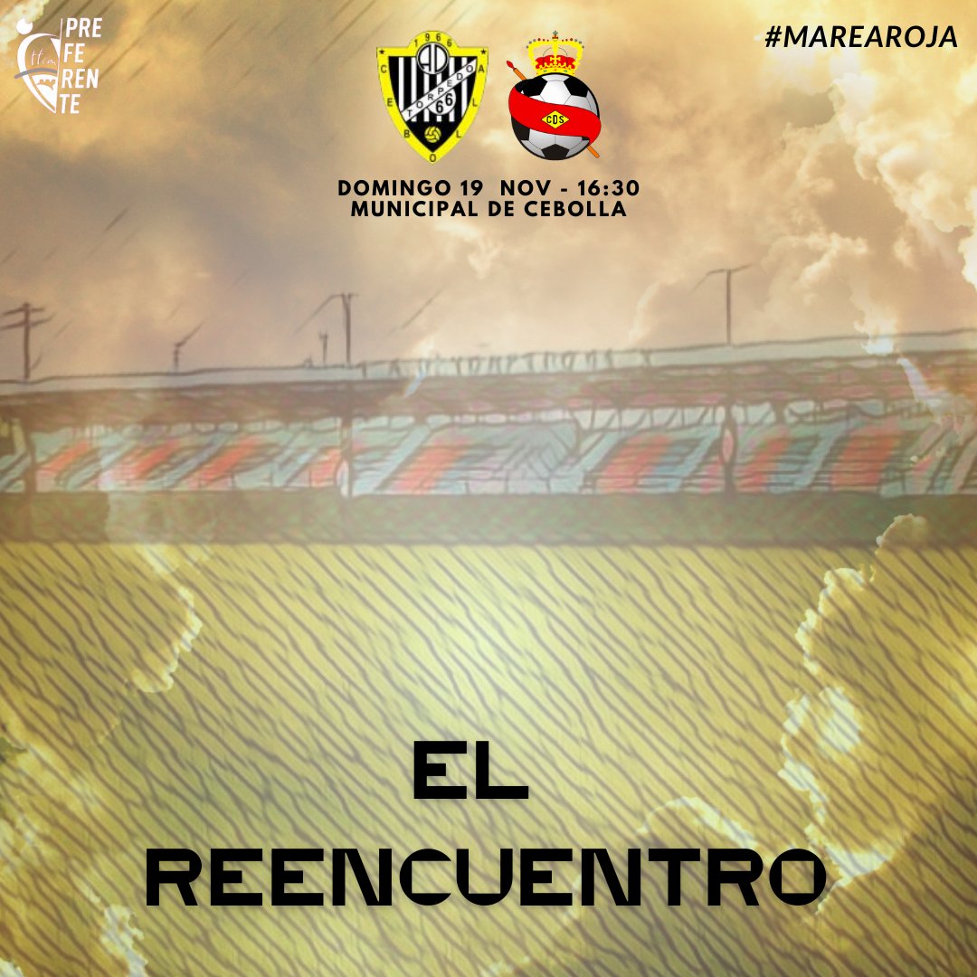 CDSonseca's tweet photo. 🖼️ 𝐂𝐀𝐑𝐓𝐄𝐋 𝐎𝐍𝐋𝐈𝐍𝐄 🎨

🆚 
@TORPEDO1966

🗓️ Domingo, 19 de noviembre

⌚️ 16:30
🏟 Municipal de Cebolla

#AupaSonseca  #CDSonseca #MareaRoja 🔴 https://t.co/lW79nPwhrG