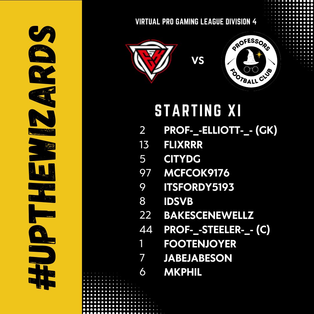 Professors FC (@professorsfc) on Twitter photo Our starting lineup for our <a href="/OfficialVPG/">Virtual Pro Gaming</a> Europe Division 4 League Matches tonight!
#upthewizards 🟡⚪️ Our starting lineup for our <a href="/OfficialVPG/">Virtual Pro Gaming</a> Europe Division 4 League Matches tonight!
#upthewizards 🟡⚪️