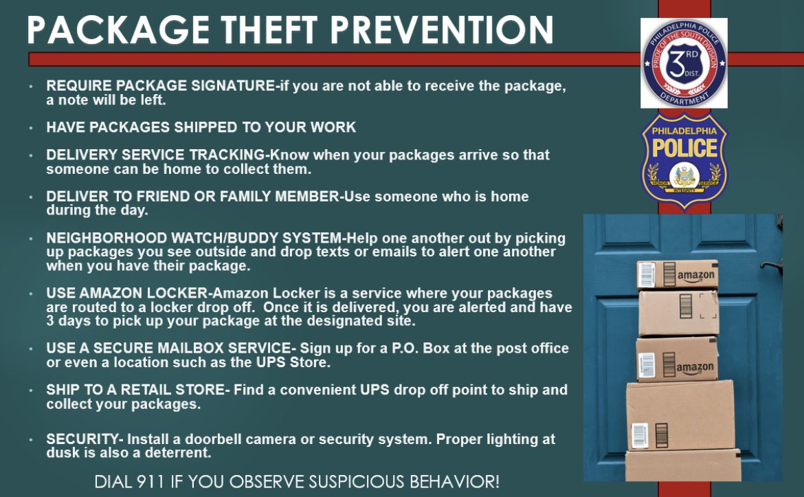 PPDSouthStreet's tweet image. With the holiday season here, more people are shopping online. Use these tips to prevent and reduce package theft. Crime prevention is a community effort! 

…..and always- if you see something suspicious call 911! 

#CrimePrevention #PackageTheft #Amazon #Ups #FedEx #PhillyPd