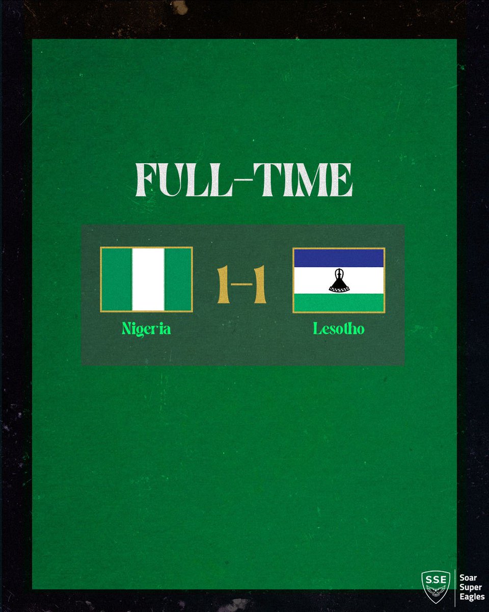 SportzAfrica's tweet photo. Full Time!
Nigeria π³π¬ 1-1 Lesotho π±πΈ
#NGALES #fifa2026worldcupqualifiers #FIFAWorldCup #FIFAWCQ https://t.co/4syaRdBBoo