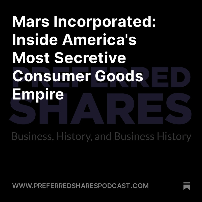 Mars Incorporated: Inside America's Most Secretive Consumer Goods
