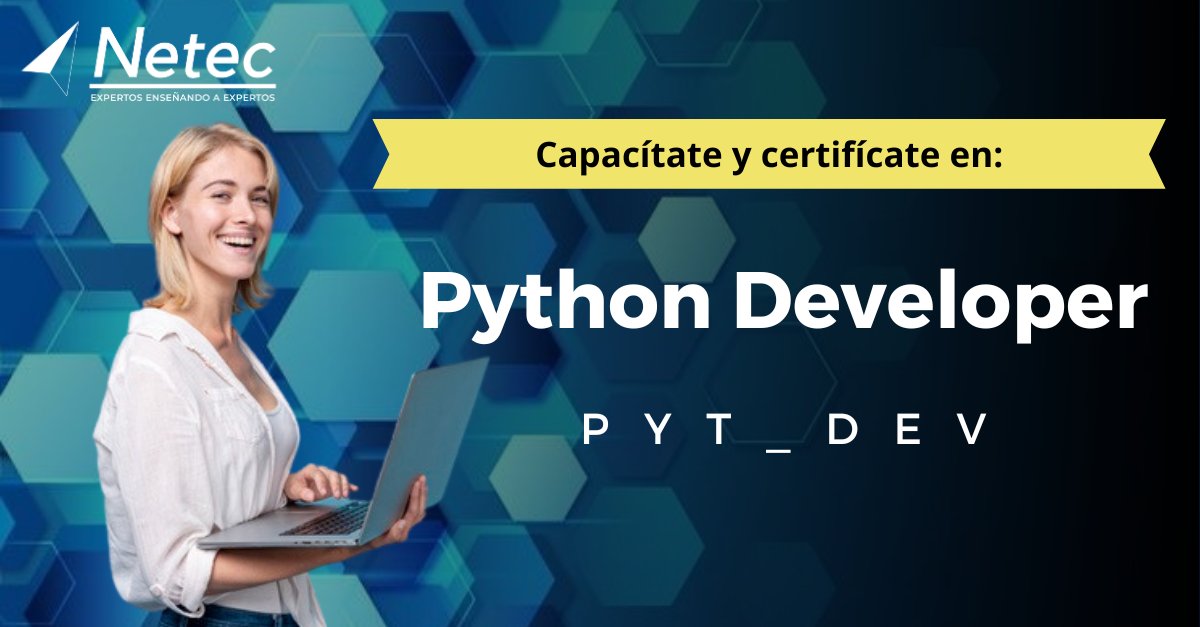 Capacítate y certifícate con el curso Python Developer de #Netec. 💻 Domina aspectos avanzados de la programación Python como los módulos, los paquetes distribuibles, la gestión de excepciones y más...🧐 *Incluye certificación Net4skills*👉 hubs.la/Q028fvZm0