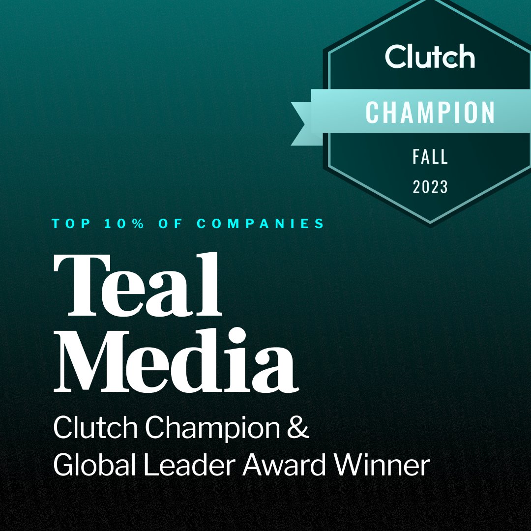 Teal has been awarded Clutch Global &amp; Clutch Champion Winner for 2023!

#TealMedia #ClutchChampion #ClutchGlobal