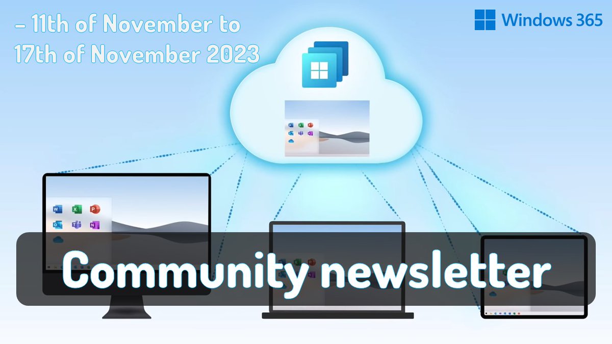 🗞 Want to know what's new in the world of #Windows365 #CloudPC? Weekly Newsletter – 11th of November to 17th of November 2023 ⤵️

👉 w365community.com/weekly-newslet…
👏 <a href="/Brinkhoff_C/">Christiaan Brinkhoff</a>, <a href="/Hoorge/">Harjit Dhaliwal</a>, <a href="/MMelkersen/">Mattias Melkersen {MVP}</a>, <a href="/m0bilej0n/">Jon Towles {MVP}</a>, <a href="/jitesh8092/">Jitesh Kumar 🇮🇳</a>, <a href="/htmdcommunity/">HTMD Community</a>, <a href="/askaresh/">Aresh Sarkari</a>