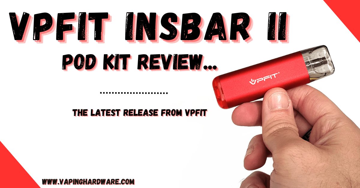 VPFIT Insbar II Pod Review | A Decent Little MTL Pod System!

vapinghardware.com/vpfit-insbar-i…

#vapingcommunity #vapenation #vapedaily #vapeon #vapefam #vapefamilyuk #vapelife #vapelyfe #keeponvaping #vapegroup #vapeonlythebest #vapereview #vapingreview #vapepod